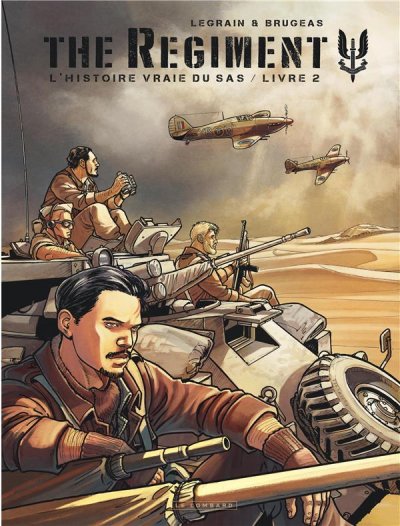The Regiment - L'Histoire vraie du SAS - Tome 2 - Livre 2 (BD)