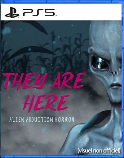 They Are Here: Alien Abduction Horror - Jeu PS5