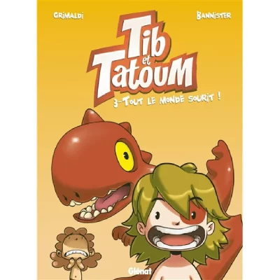 Tib et Tatoum - Tome 03 - Tout le monde sourit ! (BD)