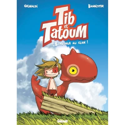 Tib et Tatoum, Tome 1 : Bienvenue au clan !