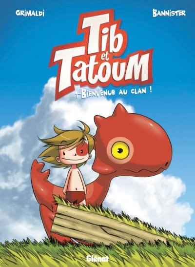 Tib et Tatoum, Tome 1 : Bienvenue au clan !