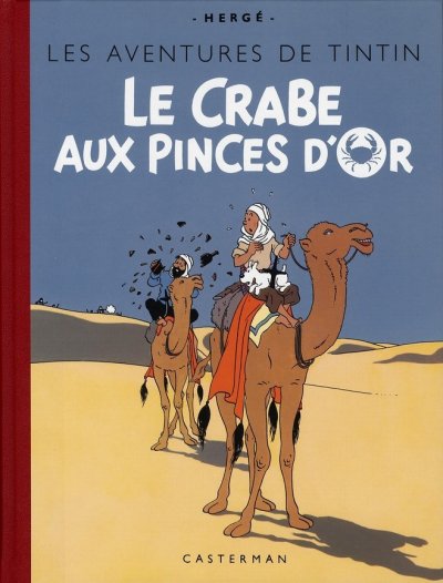 Tintin tome 9 - le crabe aux pinces d'or (fac-simil&eacute; couleurs 1943)