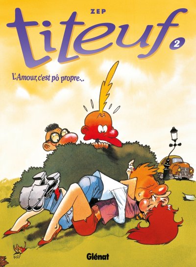 Titeuf - Tome 02 - L'Amour, c'est p&ocirc; propre... (BD)