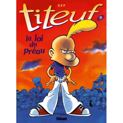 Titeuf - Tome 09 - La loi du pr&eacute;au (BD)