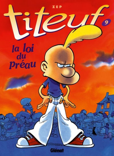 Titeuf - Tome 09 - La loi du pr&eacute;au (BD)