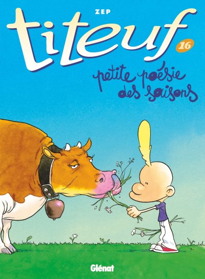 Titeuf - Tome 16 - Petite po&eacute;sie des saisons (BD)