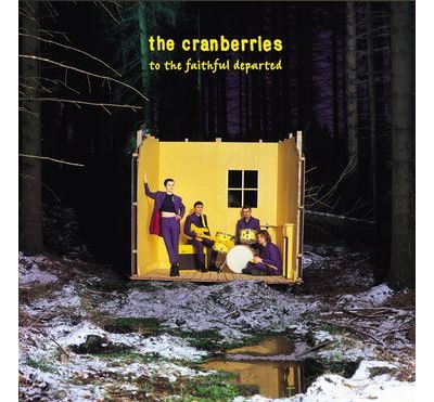 To The Faithful Departed - The Complete Sessions 1996 - 1997