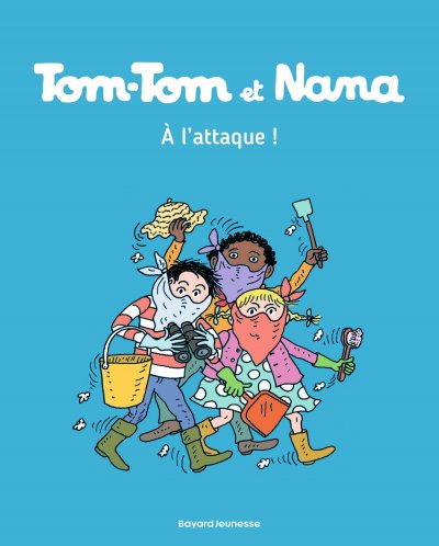 Tom-Tom et Nana, Tome 28 - &Agrave; l'attaque (BD)