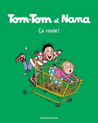 Tom-Tom et Nana, Tome 31 - &Ccedil;a roule (BD)