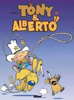 Tony & Alberto Tome 3 - Albertonynocanichou !