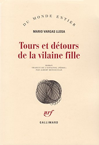 Tours et d&eacute;tours de la vilaine fille