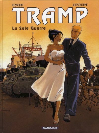 Tramp - Tome 8 - La Sale Guerre