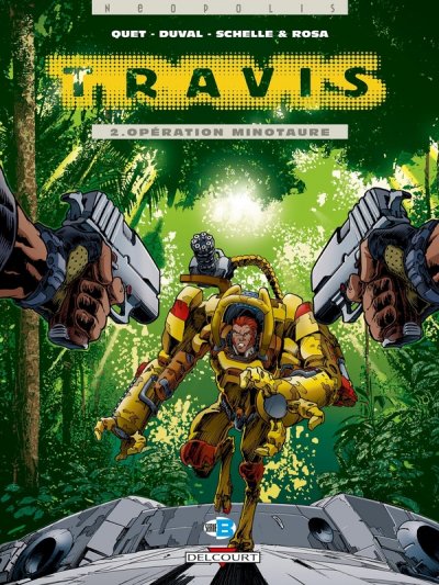 Travis, tome 2 : Op&eacute;ration minotaure