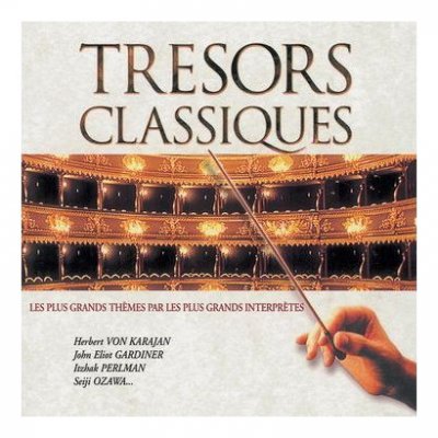 Tr&eacute;sors du Classique Vol. 1 (Coffret 4 CD)
