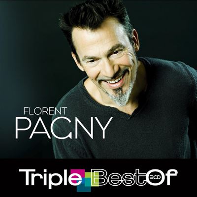 Triple best of by Florent Pagny
