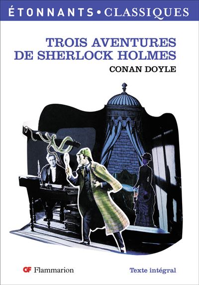 Trois Aventures de Sherlock Holmes (Broch&eacute;)
