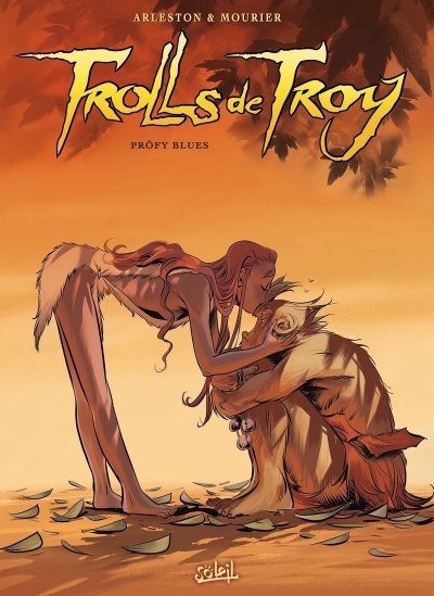 Trolls de Troy Tome 18 - Pr&ouml;fy blues (BD)