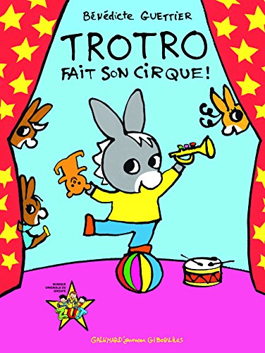 Trotro Fait Son Cirque ! - (1 Cd Audio)