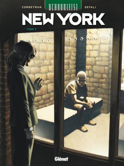 Uchronie[s] - New York - Tome 03: Retrouvailles