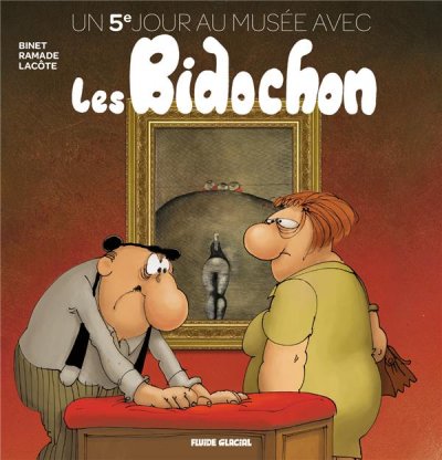 Un jour au mus&eacute;e avec les Bidochon - Tome 05