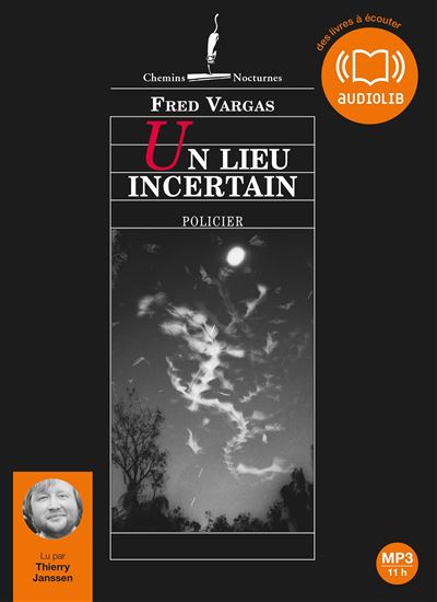 Un lieu incertain: Livre audio 2 CD MP3