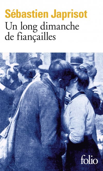 Un long dimanche de fian&ccedil;ailles - Prix Interalli&eacute; 1991