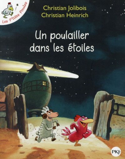 Un poulailler dans les &eacute;toiles 