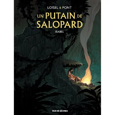 Un putain de salopard tome 1 - isabel