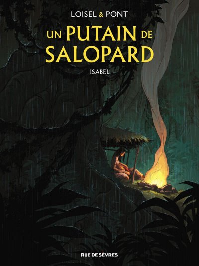 Un putain de salopard tome 1 - isabel
