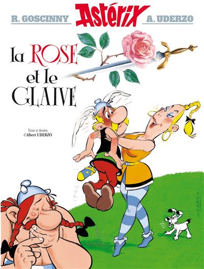 Une aventure d'Ast&eacute;rix - Tome 29 : La rose et le glaive (BD)