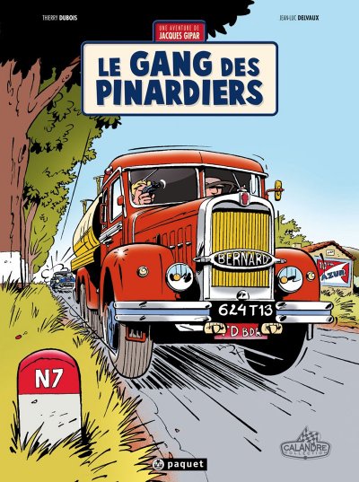 Une aventure de Jacques Gipar Tome 1 - Le gang des pinardiers (BD)