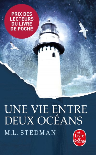 Une vie entre deux oc&eacute;ans: Prix des Lecteurs 2015