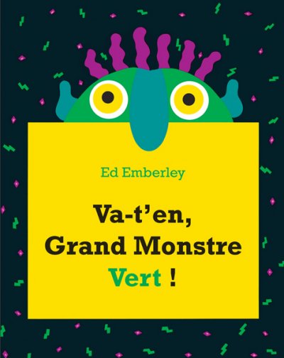 Va-t'en Grand Monstre Vert ! (Jeunesse)