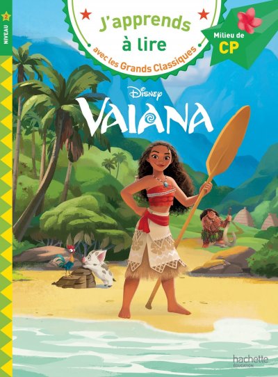 Vaiana, milieu de CP, niveau 2 (Broch&eacute;)