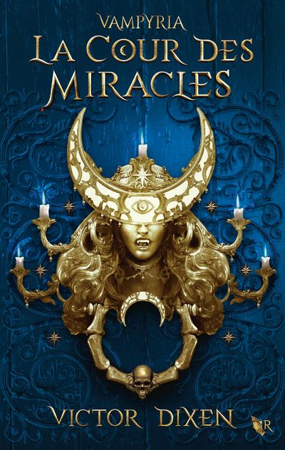 Vampyria - Livre 2 La Cour des Miracles (Jeunesse)