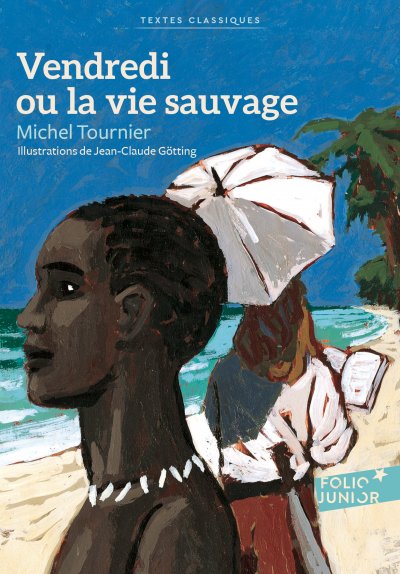 Vendredi ou la vie sauvage (Poche)