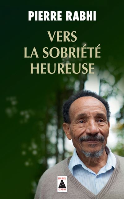 Vers la sobri&eacute;t&eacute; heureuse (Poche)