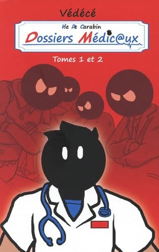 Vie De Carabin - Dossiers M&eacute;dicaux Tome 1 - Carnets De Sant&eacute;