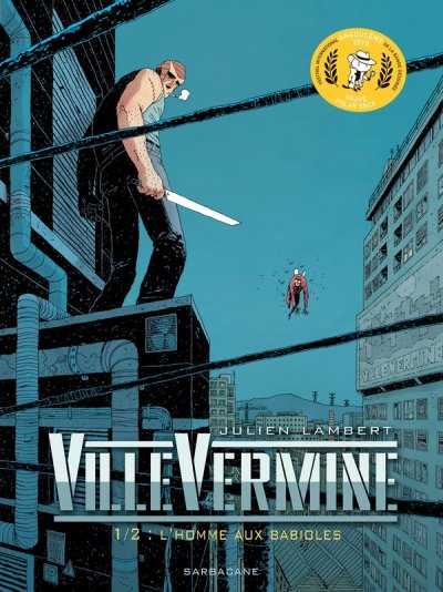 Villevermine : Vol 1/2, L'homme aux babioles