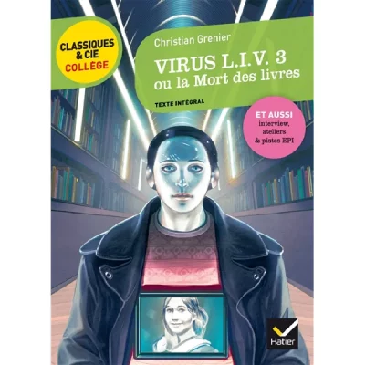 Virus Liv 3 ou la mort des livres (Broch&eacute;)