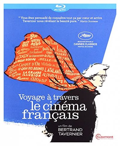 Voyage &agrave; Travers Le cin&eacute;ma fran&ccedil;ais [Blu-Ray]