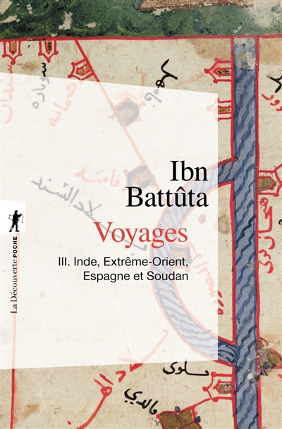 Voyages - tome 3 Inde, Extr&ecirc;me-Orient, Espagne etSoudan