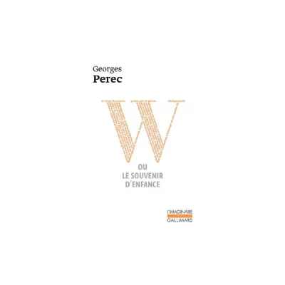 W ou Le souvenir d'enfance (Poche)