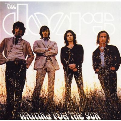 Waiting for the sun - Remasteris&eacute;