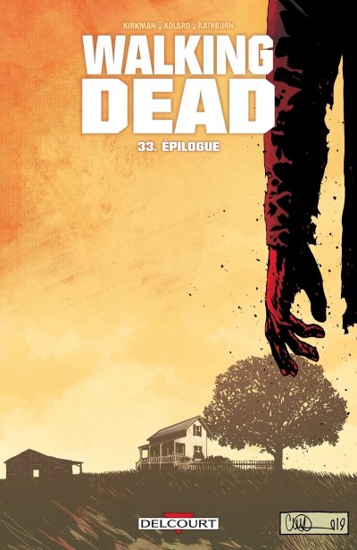 Walking Dead Tome 33 - &Eacute;pilogue (BD)