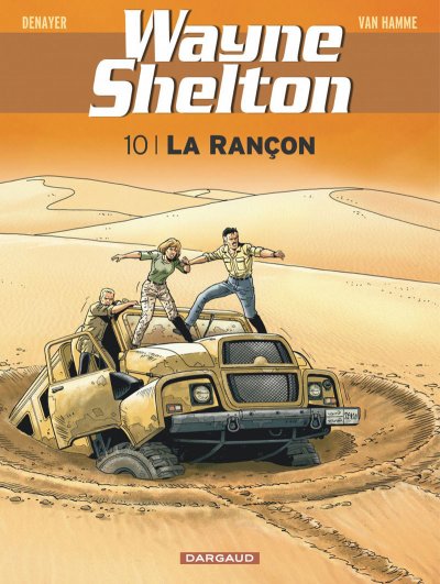 Wayne Shelton - Tome 10 - La Ran&ccedil;on (BD)