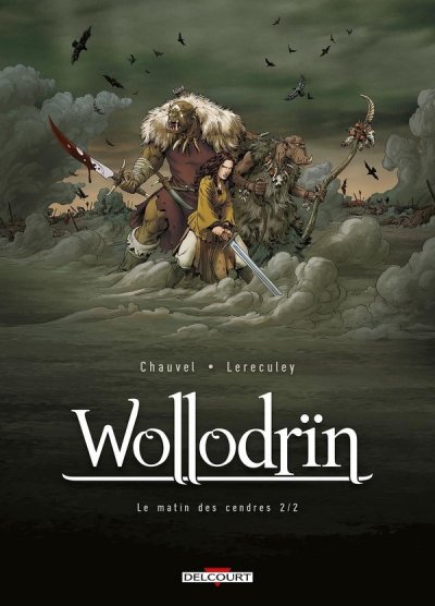 Wollodr&iuml;n Tome 2 - Le Matin Des Cendres - 2&egrave;me Partie