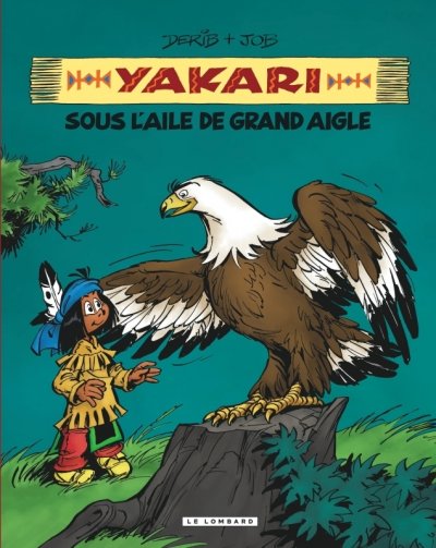 Yakari - int&eacute;grale tome 7 - sous l'aile de Grand Aigle
