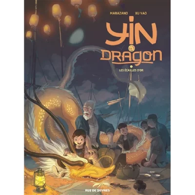 Yin Et Le Dragon Tome 2 - Les &Eacute;cailles D'or