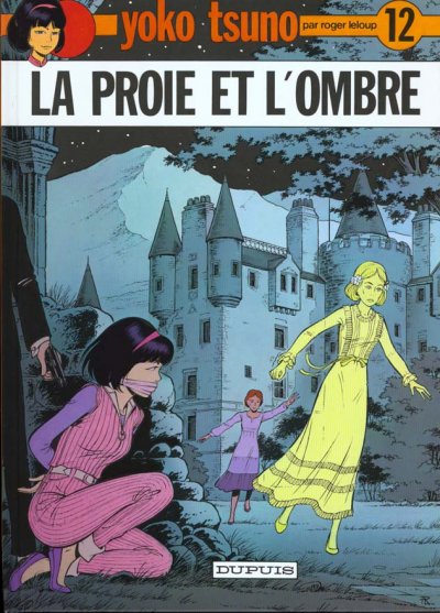 Yoko Tsuno - Tome 12 - La Proie et l'ombre (BD)